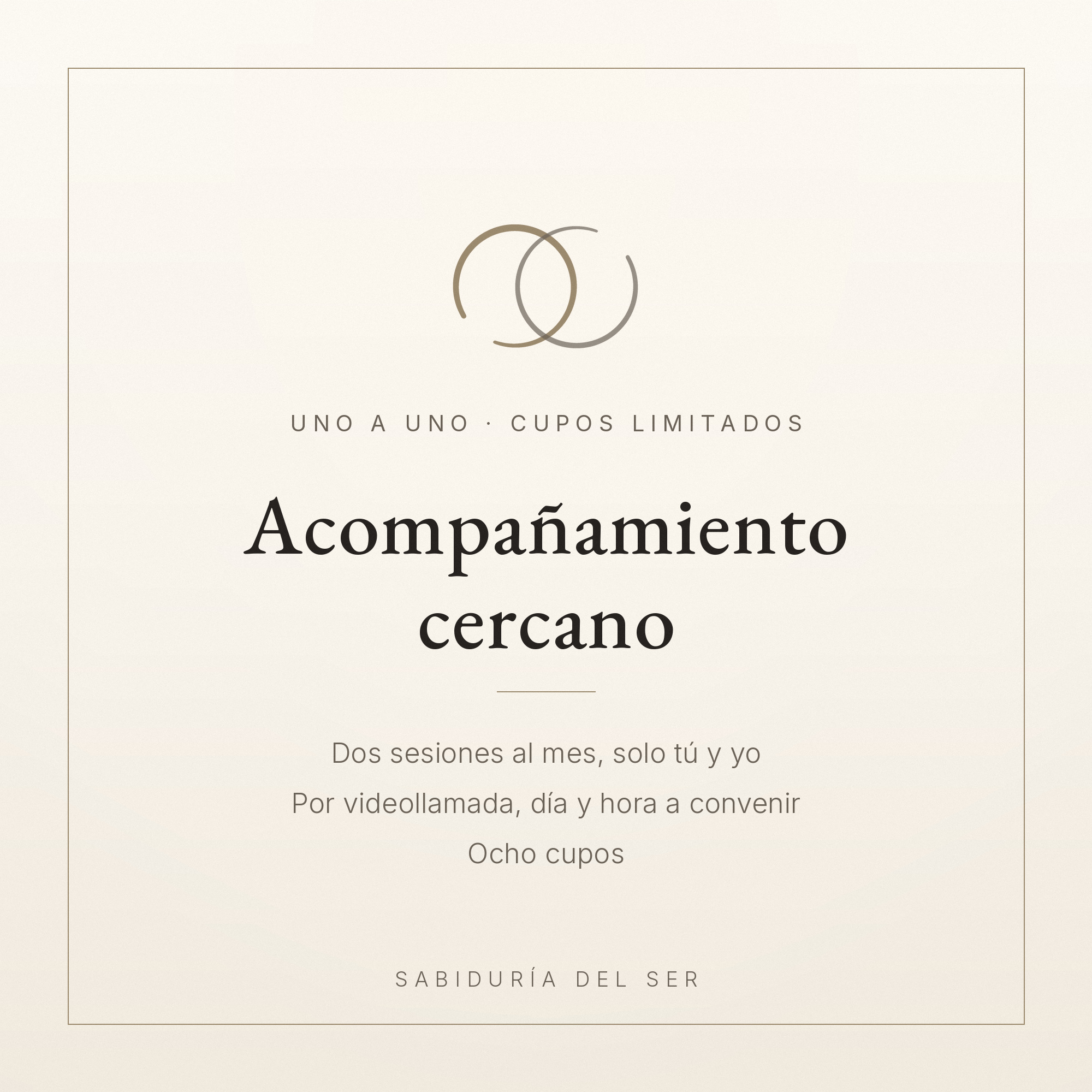 Acompañamiento cercano — uno a uno